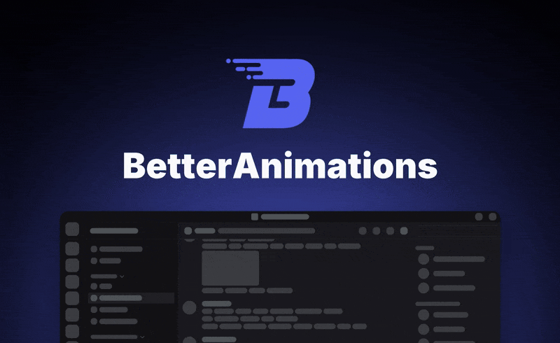 BetterAnimations